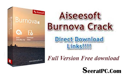 Aiseesoft Burnova 1.5.8 instal the new version for ipod